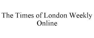 THE TIMES OF LONDON WEEKLY ONLINE