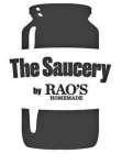 THE SAUCERY BY RAO'S HOMEMADE