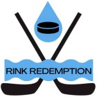 RINK REDEMPTION