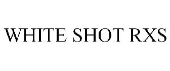 WHITE SHOT RXS