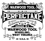 WARWOOD TOOL PERFECTAXE PATENTED SEPT. 29, 1885 MADE BY WARWOOD TOOL WHEELING, WEST VIRGINIA U.S.A.
