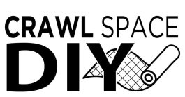 CRAWL SPACE DIY
