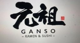 GANSO - RAMEN & SUSHI -