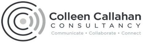 C COLLEEN CALLAHAN CONSULTANCY COMMUNICATE COLLABORATE CONNECT