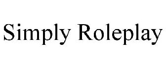 SIMPLY ROLEPLAY