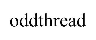 ODDTHREAD