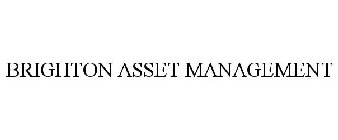 BRIGHTON ASSET MANAGEMENT