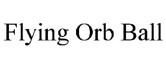 FLYING ORB BALL