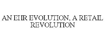 AN EHR EVOLUTION, A RETAIL REVOLUTION