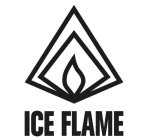 ICE FLAME