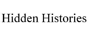 HIDDEN HISTORIES