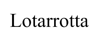 LOTARROTTA