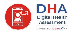 DHA DIGITAL HEALTH ASSESSMENT POWERED BY: MEDINYX A.I.