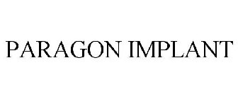 PARAGON IMPLANT