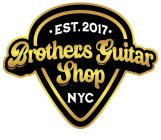 ·EST. 2017· BROTHERS GUITAR SHOP NYC