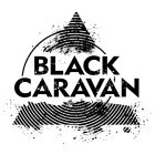 BLACK CARAVAN