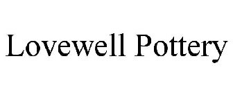 LOVEWELL POTTERY