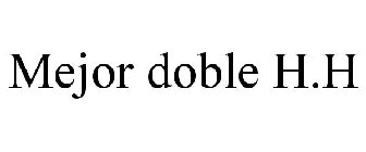 MEJOR DOBLE H.H