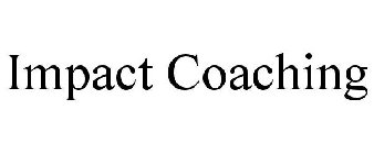 IMPACT COACHING