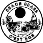 BEACH BEARS