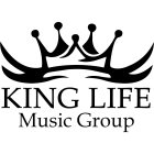 KING LIFE MUSIC GROUP