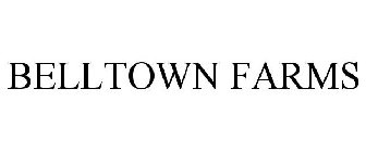 BELLTOWN FARMS