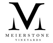 MV MEIERSTONE VINEYARDS
