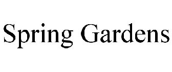 SPRING GARDENS