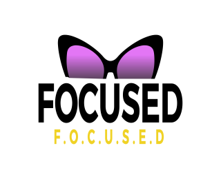 FOCUSED F.O.C.U.S.E.D