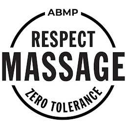 ABMP RESPECT MASSAGE ZERO TOLERANCE