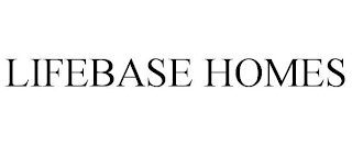 LIFEBASE HOMES