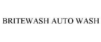 BRITEWASH AUTO WASH