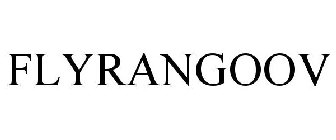 FLYRANGOOV