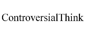 CONTROVERSIALTHINK