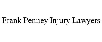 FRANK PENNEY INJURY LAWYERS