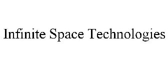 INFINITE SPACE TECHNOLOGIES