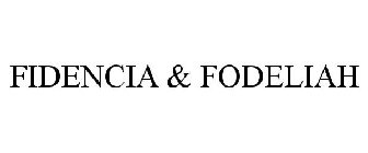 FIDENCIA & FODELIAH