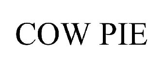 COW PIE