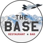 THE BASE RESTAURANT & BAR