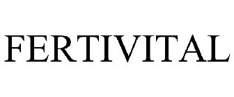 FERTIVITAL