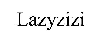 LAZYZIZI