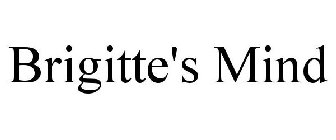 BRIGITTE'S MIND