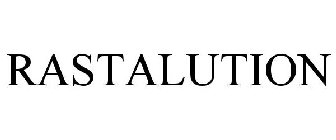 RASTALUTION