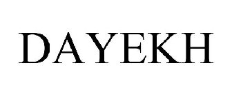 DAYEKH