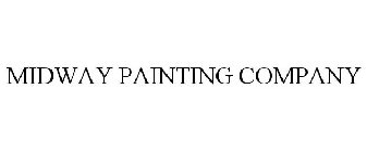 MIDWAY PAINTING COMPANY
