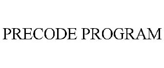 PRECODE PROGRAM