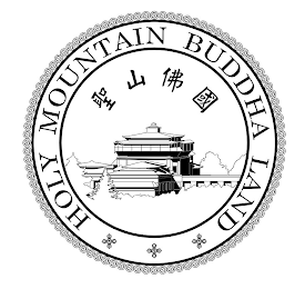 HOLY MOUNTAIN BUDDHA LAND