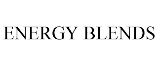 ENERGY BLENDS