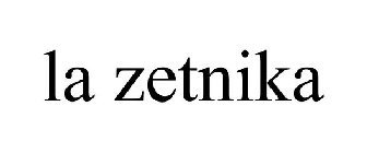 LA ZETNIKA