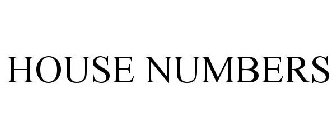 HOUSE NUMBERS